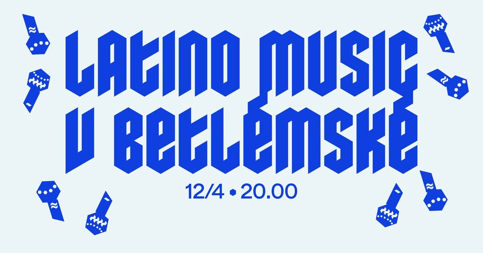 Latino Music v Betlémské