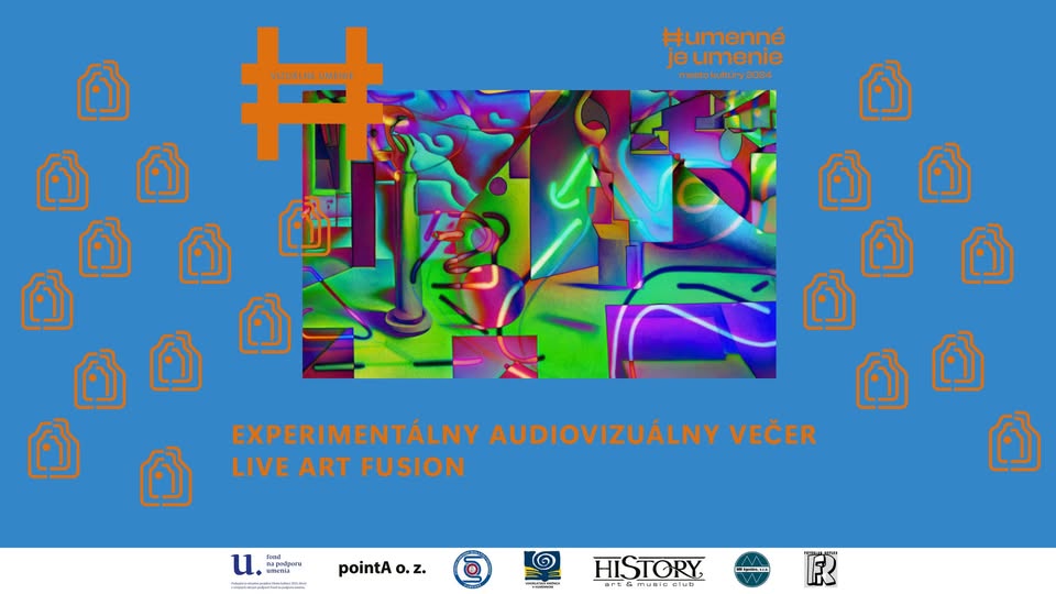 Experimentálny audiovizuálny večer LIVE ART FUSION