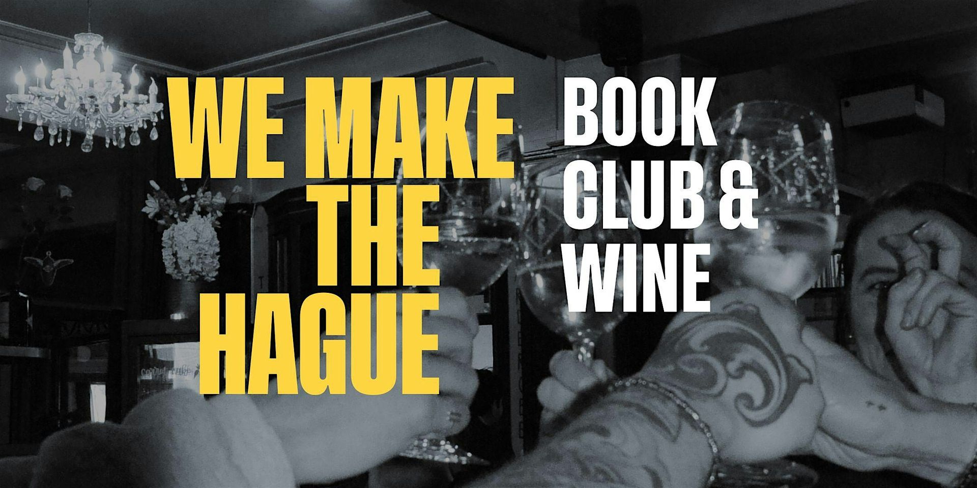 We Make The Hague: Book Club & Wine