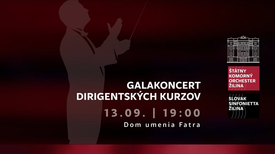 GALAKONCERT MEDZINÁRODNÝCH DIRIGENTSKÝCH KURZOV