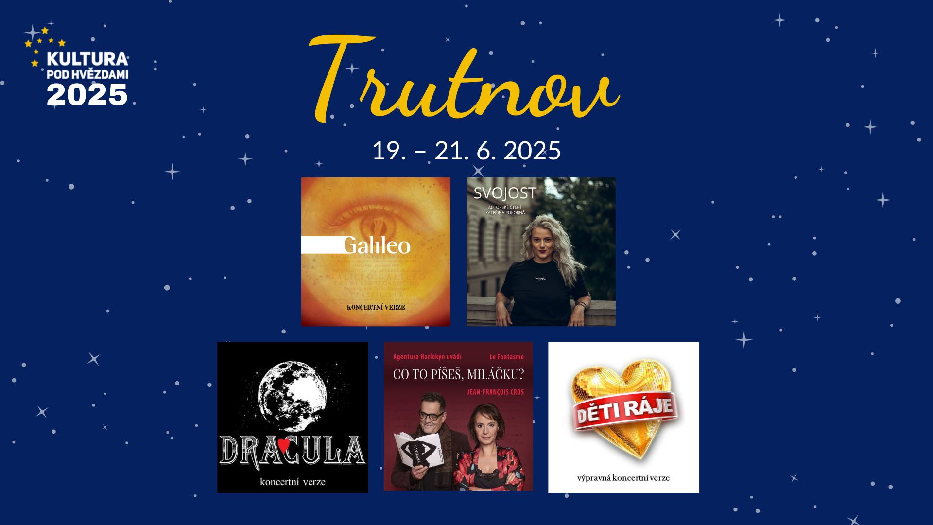 Kultura pod hvězdami v Trutnově!