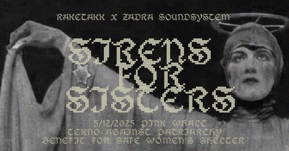 𝔰𝔦𝔯𝔢𝔫𝔰 𝔣𝔬𝔯 𝔰𝔦𝔰𝔱𝔢𝔯𝔰 / Raketakk X Zadra Sound System