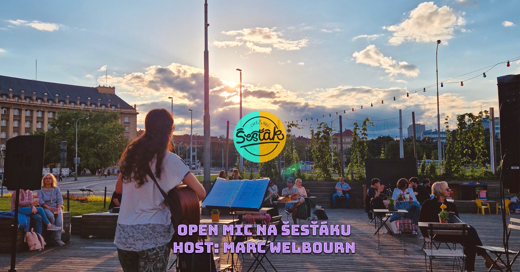 Open mic na Šesťáku ~ host: Marc Welbourn