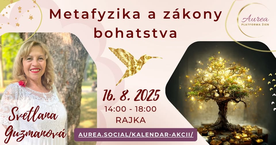 👑  Metafyzika a zákony bohatstva ✨ AUREA - KOMUNITA ŽIEN