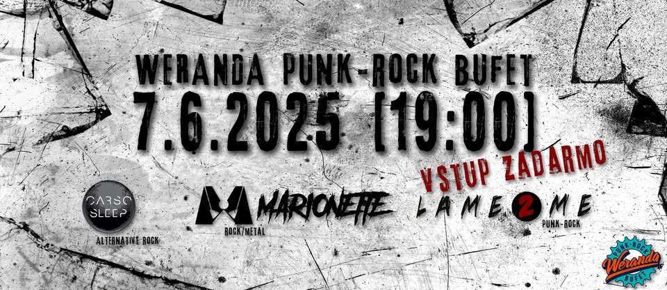 MARIONETTE, LAME2ME, CARSO SLEEP @WERANDA