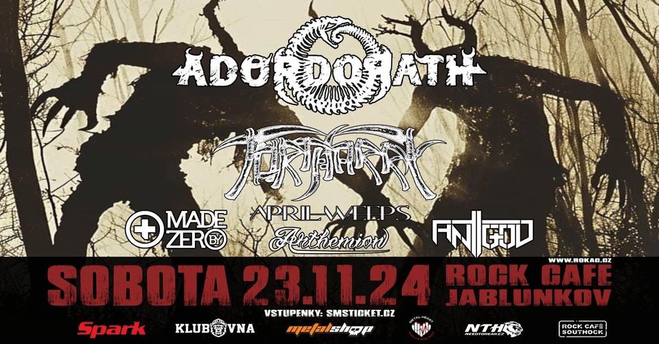 ADOR DORATH | TORTHARRY | April Weeps | Made by Zero | Antigod | Arthemion //Rock Café Southock