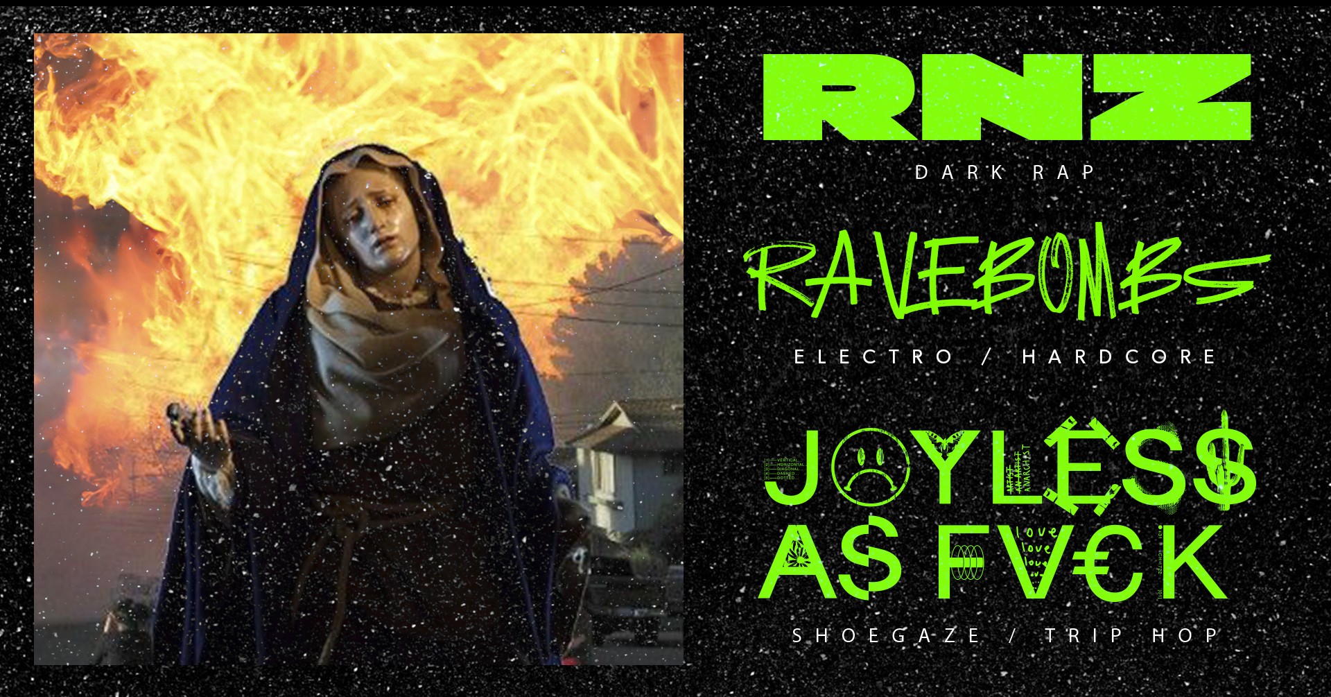 Summer depression: RNZ, Ravebombs, Joyless as Fvck