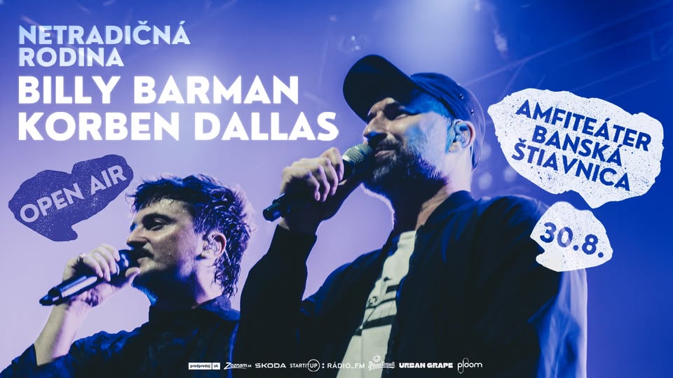 Billy Barman & Korben Dallas | NETRADIČNÝ VÍKEND NA KONCI LETA - Banská Štiavnica