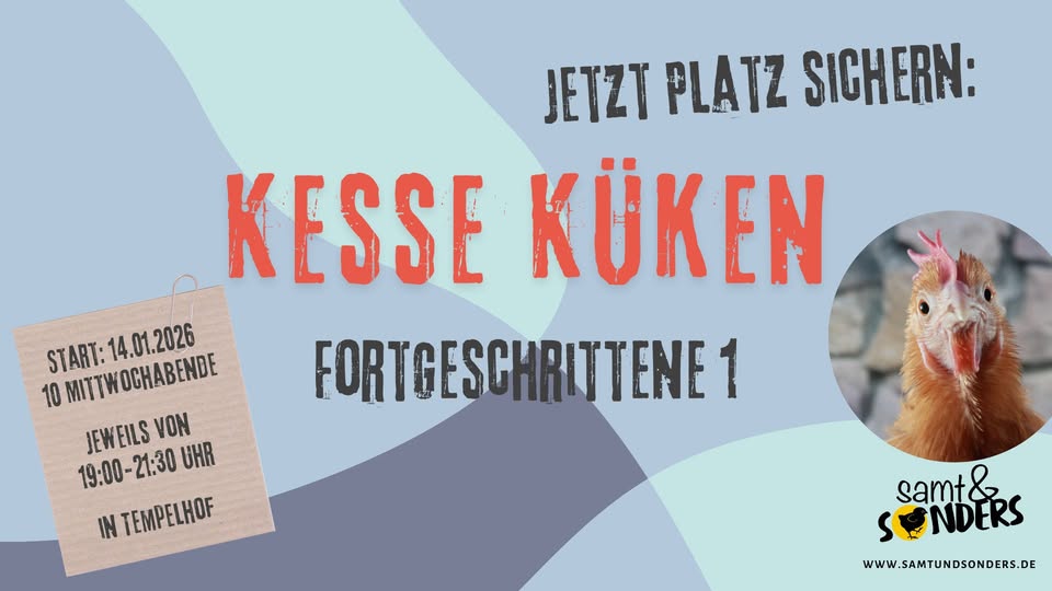 Workshop: KESSE.KÜKEN
