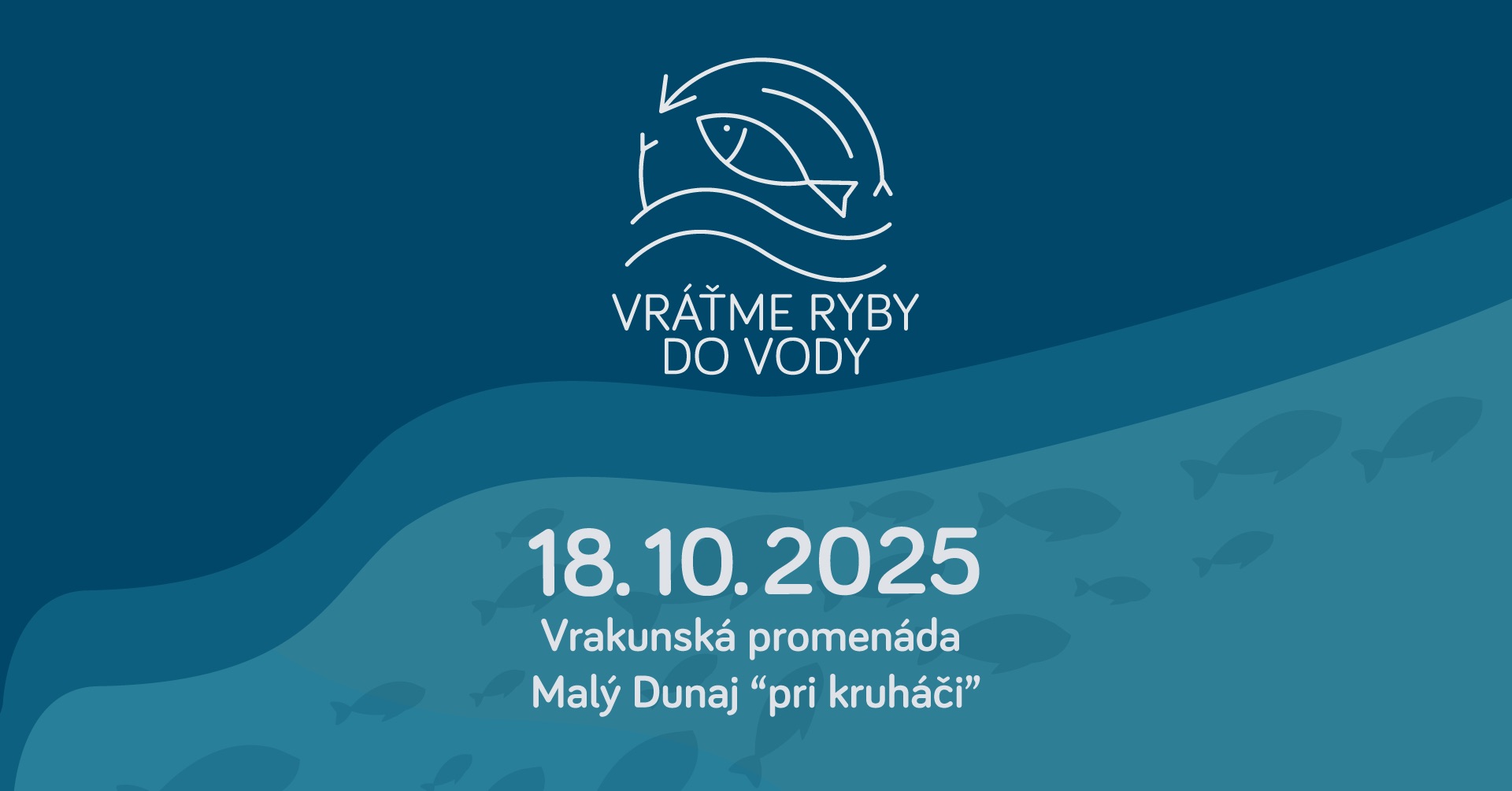 Vráťme ryby do vody!