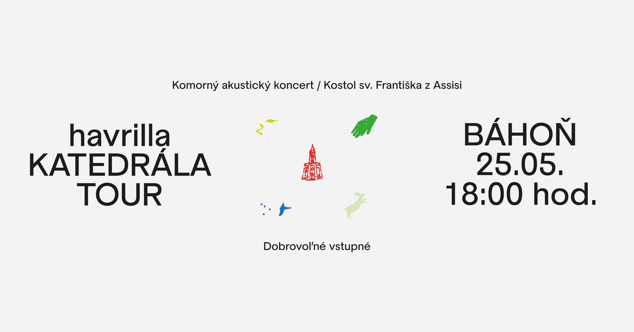 KATEDRÁLA TOUR / BÁHOŇ / havrilla (kapela)
