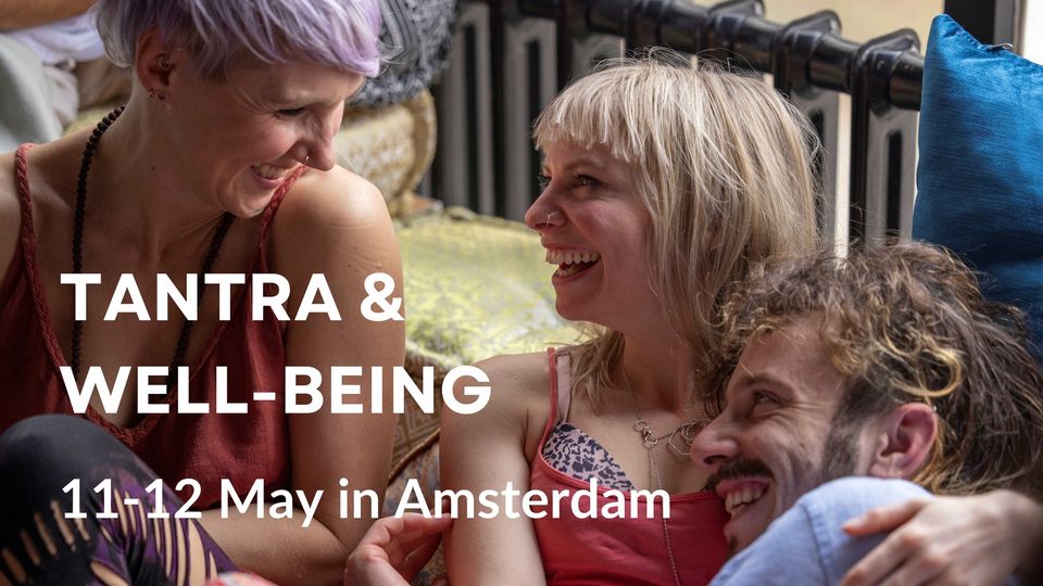 TANTRA & WELL-BEING 19 & 20 OCTOBER