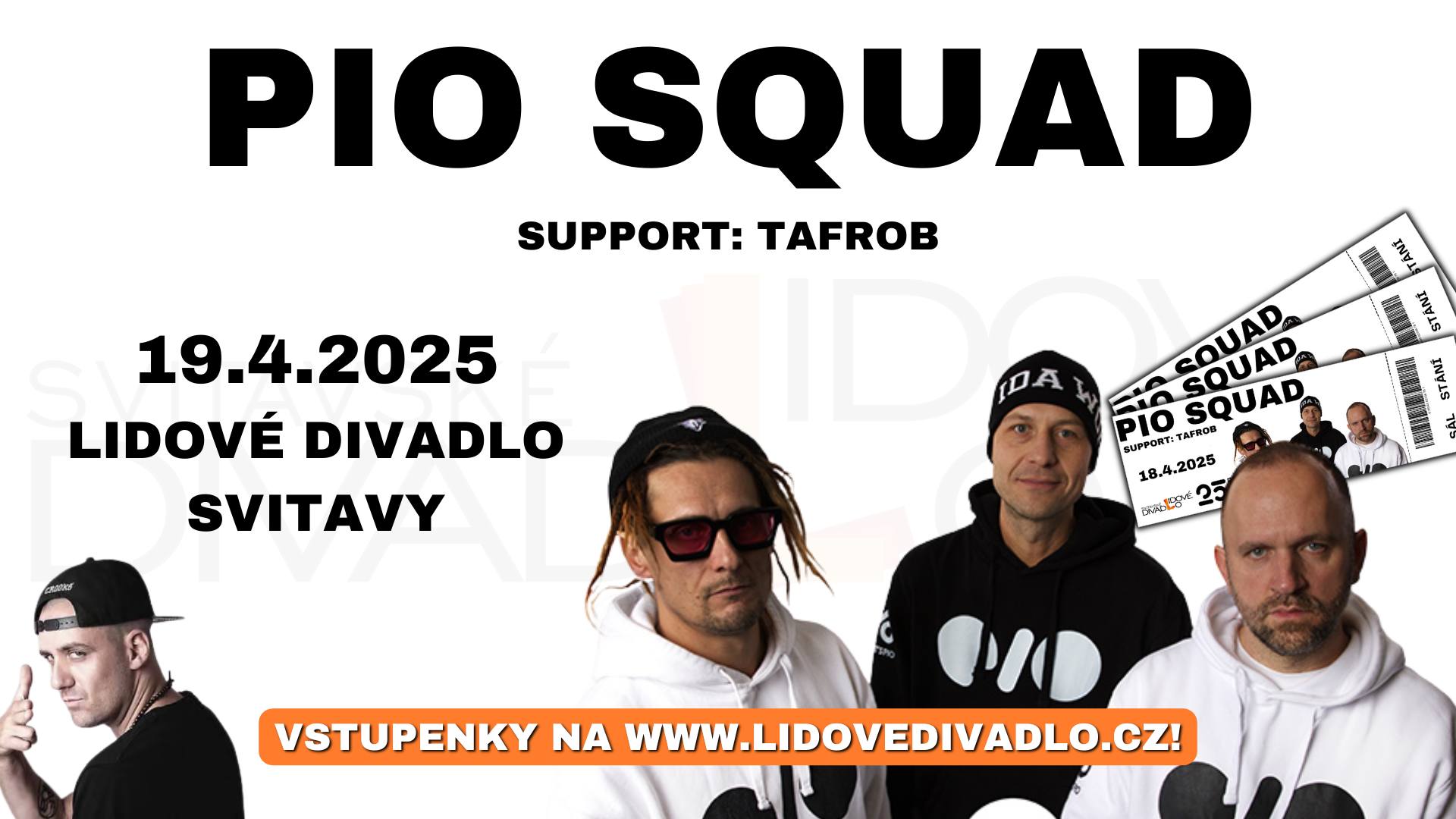 Tour Pio Squad 2025 - Support: TAFROB