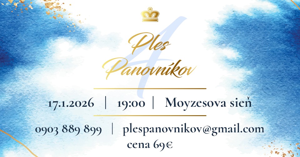 🕺🏻💃🏻 PLES PANOVNÍKOV - IV. ROČNÍK 🎉