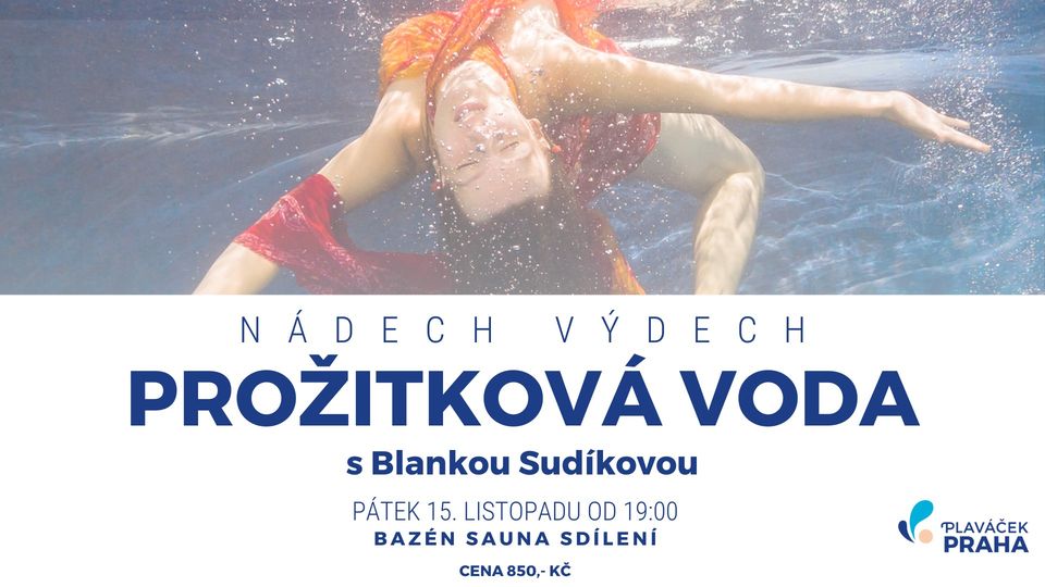 Prožitková voda s Blankou | Plaváček Praha