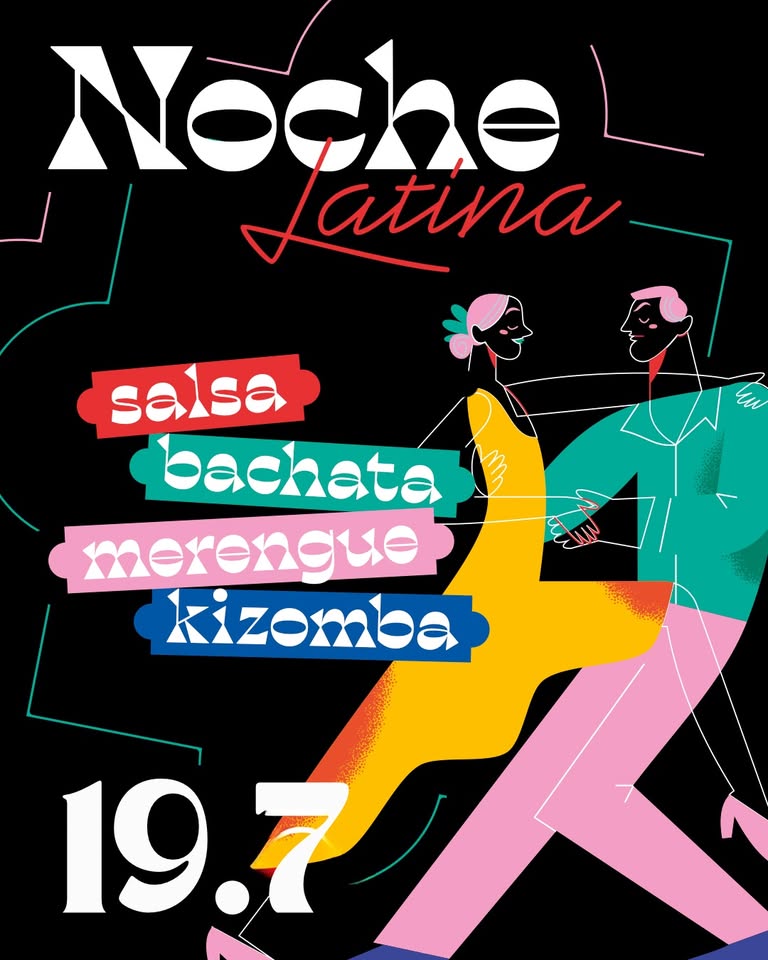 Noche Latina /19.7.2025/ FREE ENTRY