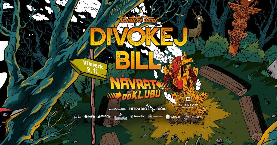 Divokej Bill - Návrat do klubů/VIMPERK 8.11.2024/Akustické turné