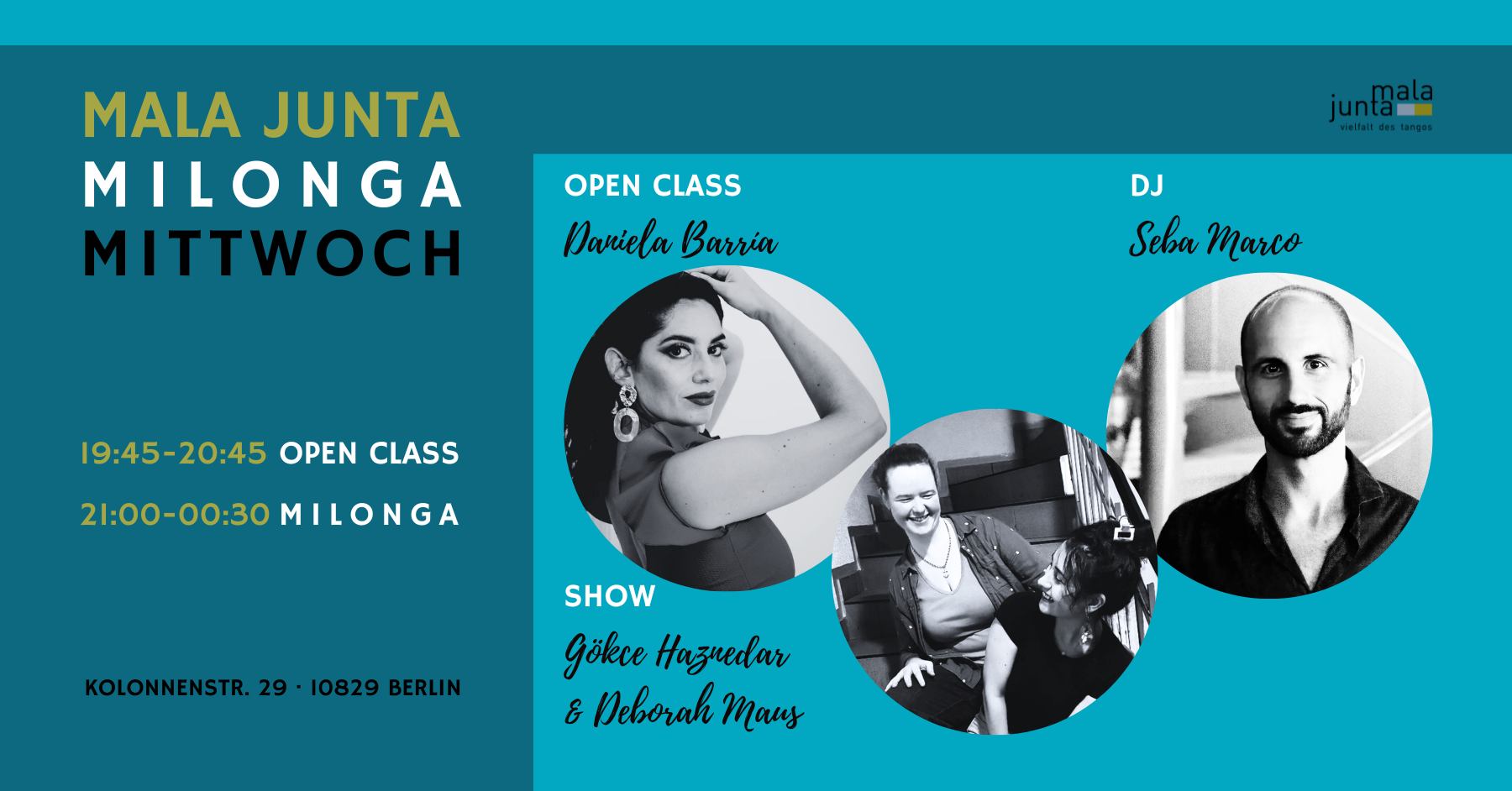 Mala Junta Milonga Mittwoch / OPEN CLASS Daniela Barría / DJ Seba Marco / SHOW Gökce & Deborah