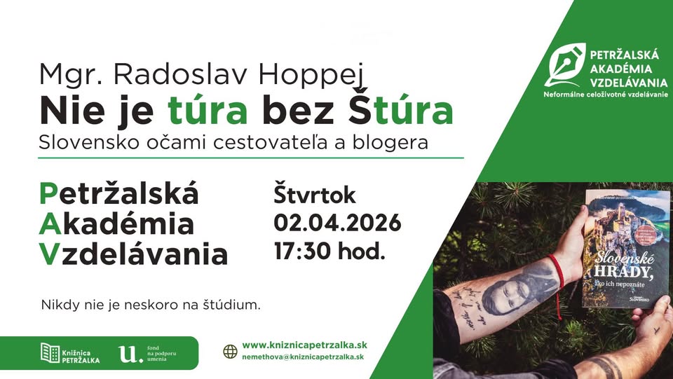 Petržalská akadémia vzdelávania : Mgr. Radoslav Hoppej : Nie je túra bez Štúra