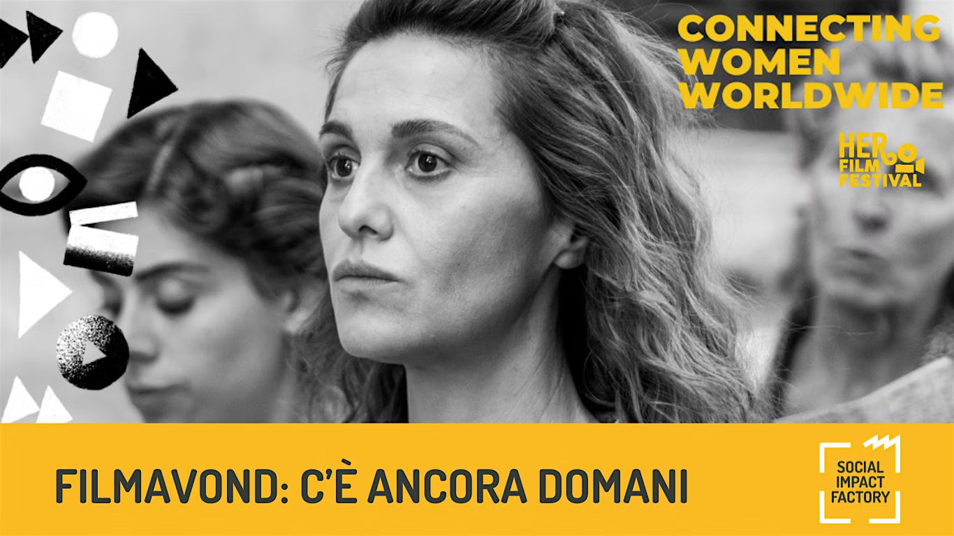 women's day Filmavond C’è Ancora Domani - HER Film Festival