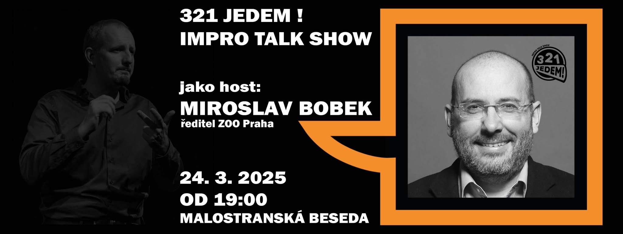 321jedem! Host: Miroslav Bobek ředitel ZOO Praha