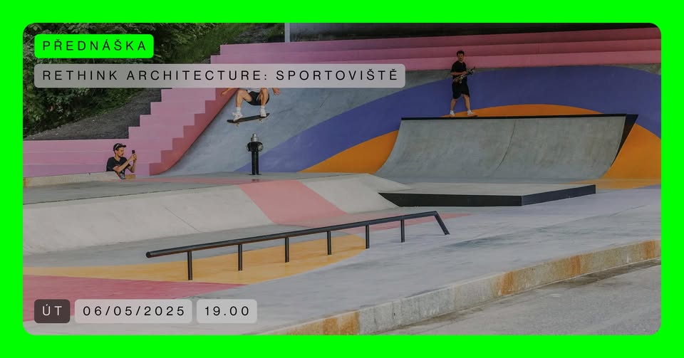 Rethink architecture: Sportoviště