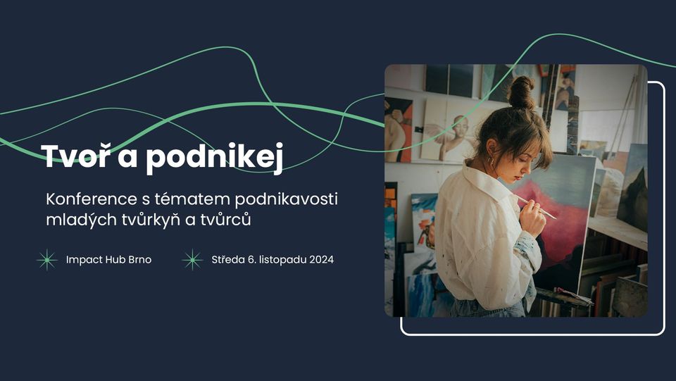 Tvoř a podnikej!