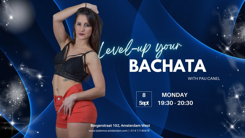 Level up your Bachata with Pau Canel