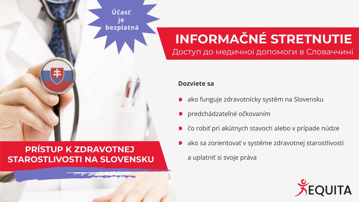 Prístup k zdravotnej starostlivosti na Slovensku // Доступ до медичної допомоги в Словаччині