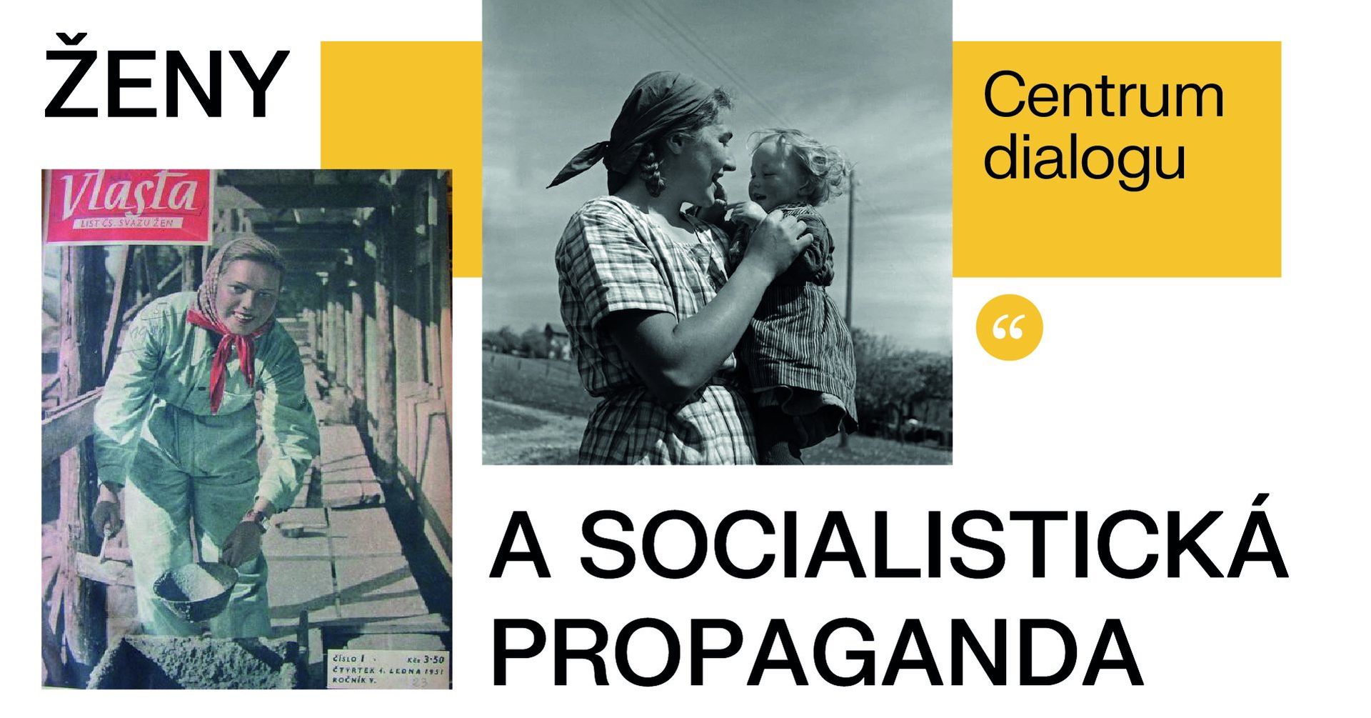 Workshop: Ženy a socialistická propaganda