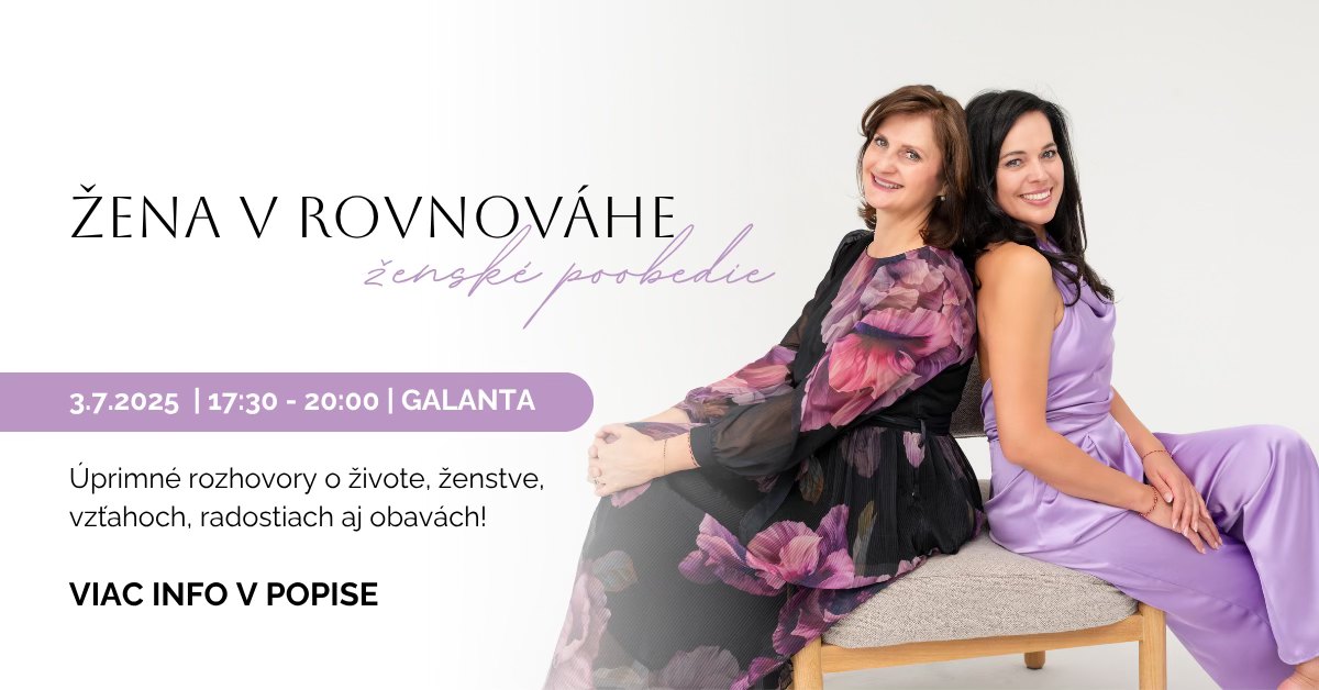 Žena v rovnováhe: Dámske poobedie, 3.7.2025 🌷