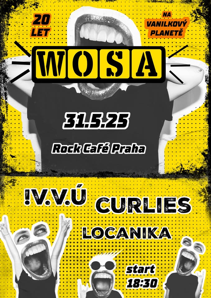 WOSA 20! + !V.V.Ú, CURLIES, LocaNika