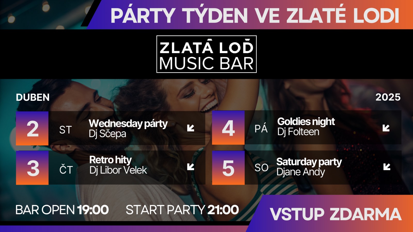 MODERNÍ HITY NA MAXIMUM! 🎶🔥 | Vstup ZDARMA | Středa až Sobota | nám. Svobody - Zlatá Loď