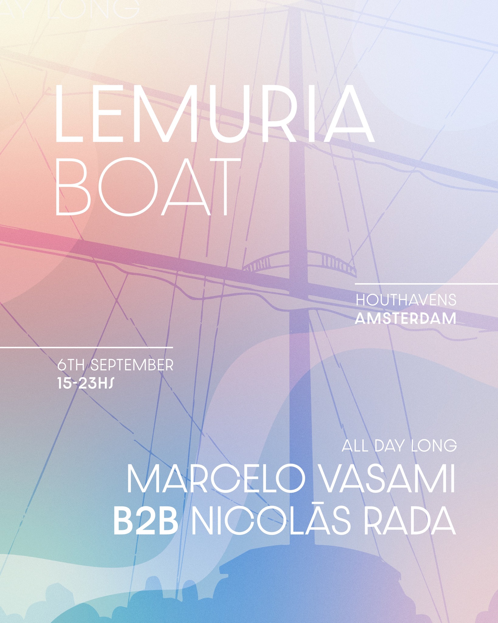 Lemuria Boat 2025 (Amsterdam) - Marcelo Vasami B2B Nicolás Rada