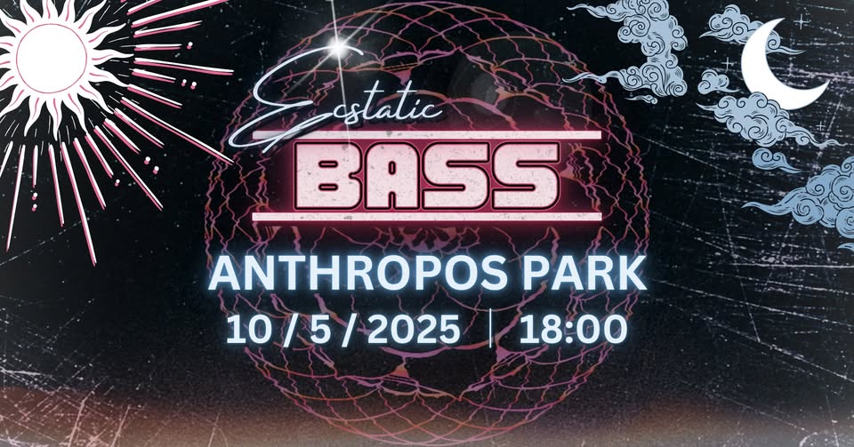 🦋 /// ECSTATIC BASS #25 /// 🦋