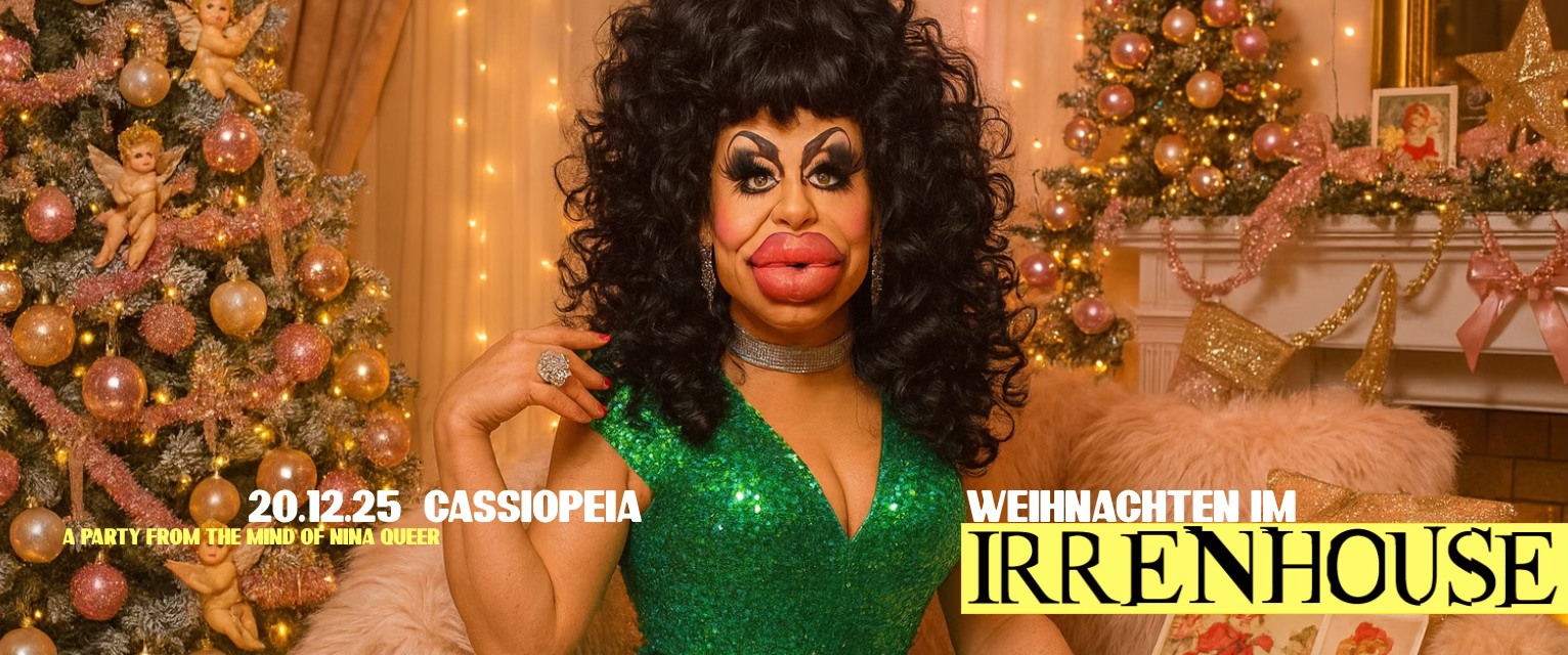 WEIHNACHTEN IM IRRENHOUSE