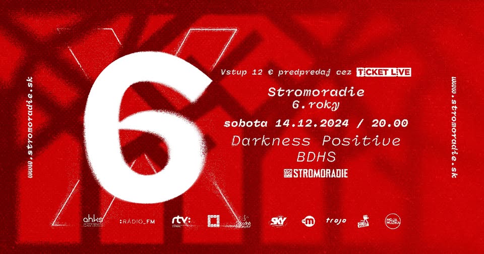 6 Rokov Stromoradia /B.D.H.S. & Darkness Positive