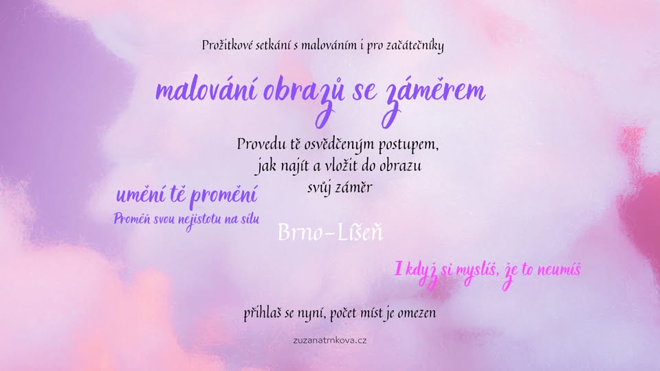 Malování obrazů se záměrem - výtvarné setkání