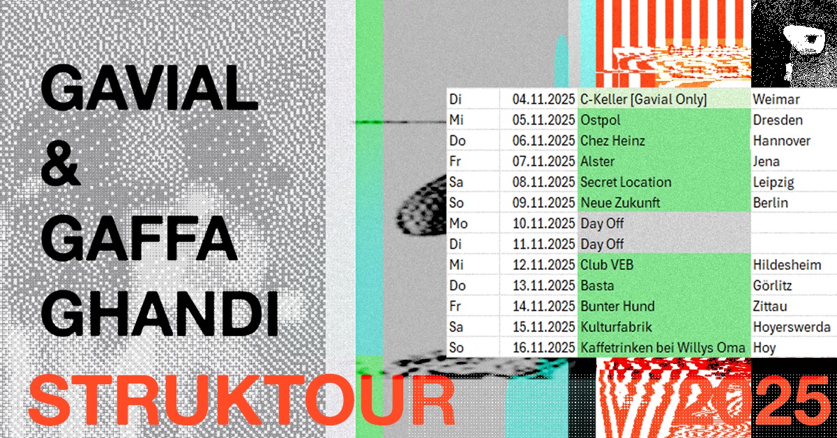 USU pres.: Gavial + Gaffa Ghandi | Neue Zukunft - 09.11.2025