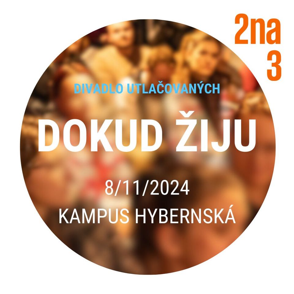 Premiéra DOKUD ŽIJU