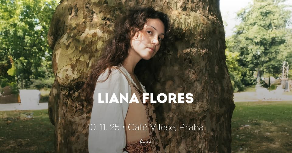 Liana Flores • Praha
