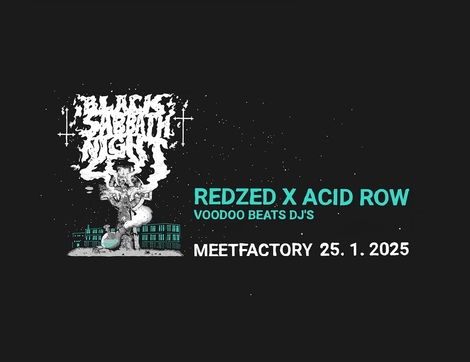 Black Sabbath Night: Redzed x Acid Row & Voodoo Beats v MeetFactory