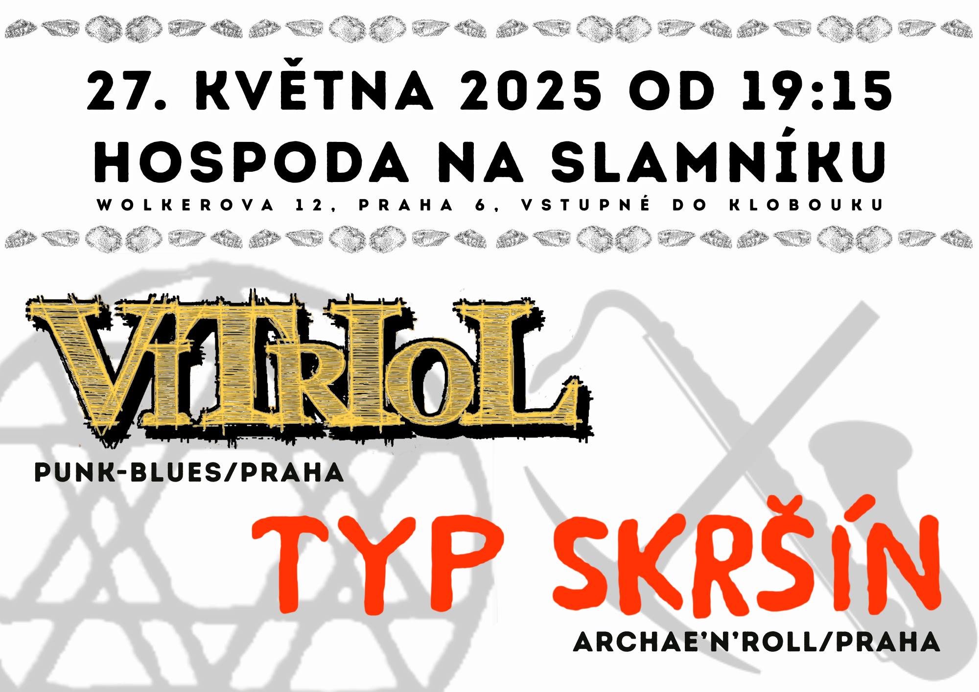 V.I.T.R.I.O.L. a Typ Skršín Na Slamníku