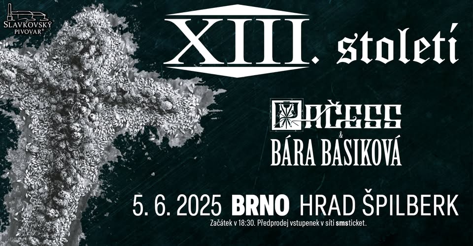 Brno 5.6.2025 - XIII Století, Pačess&Bára Basiková