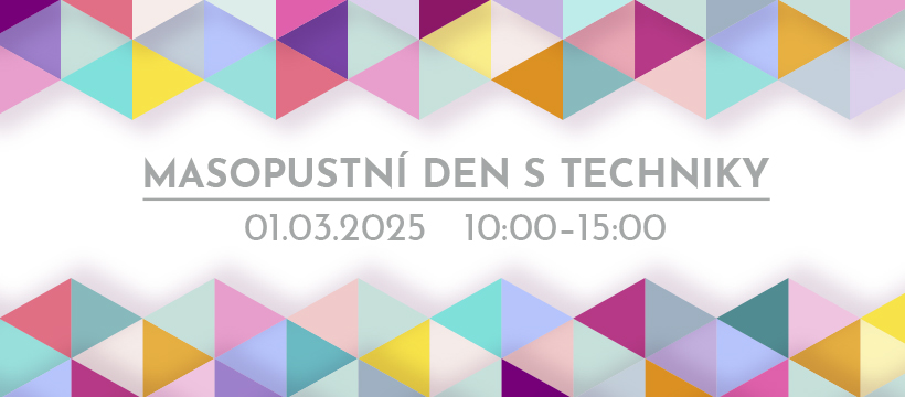 Masopustní den s techniky