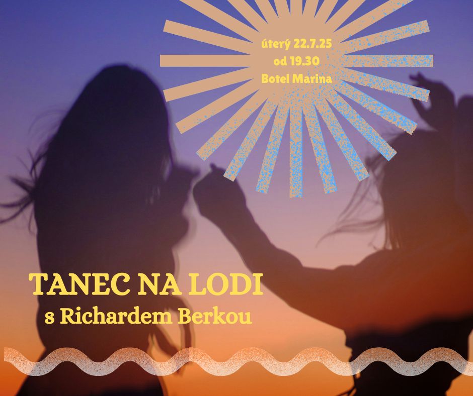 Dance Dance Dance // Taneční večer s Richardem Berkou na lodi