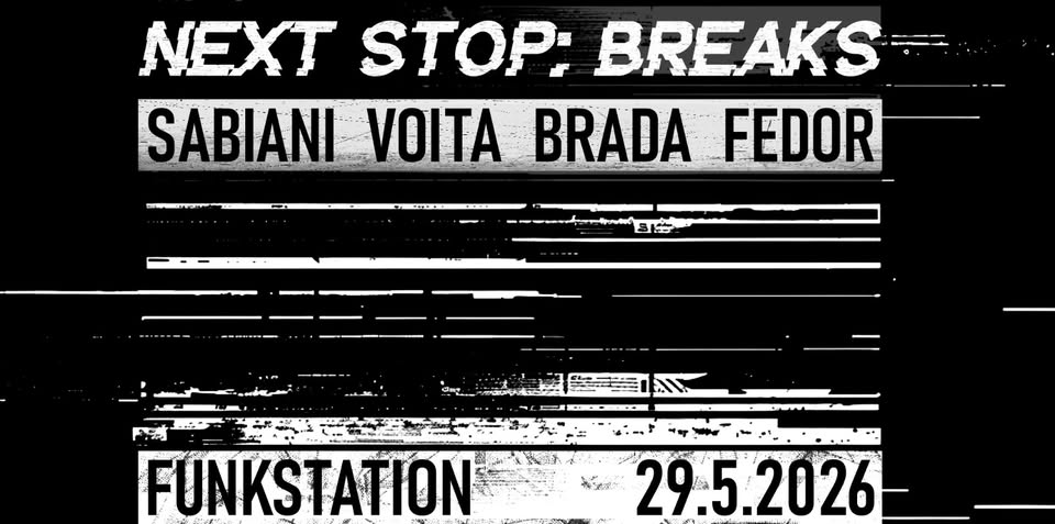 Breakbeat Friday - Next Stop: Breaks