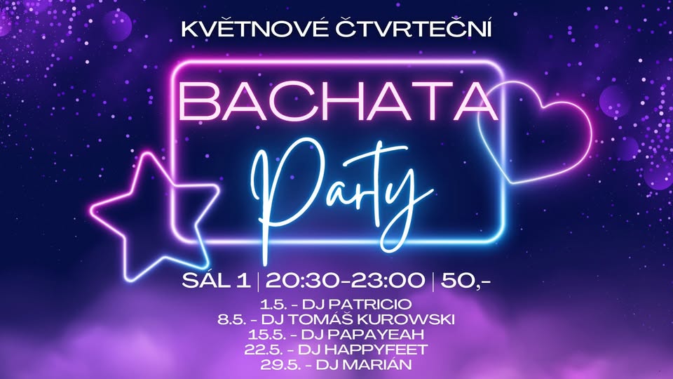 Pravidelné čtvrteční BACHATA párty