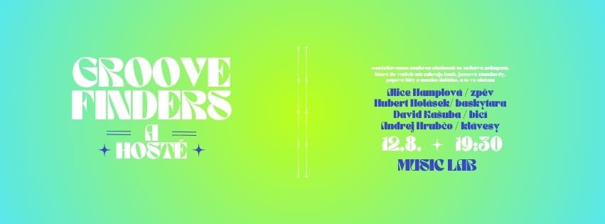 Groovefinders a hosté