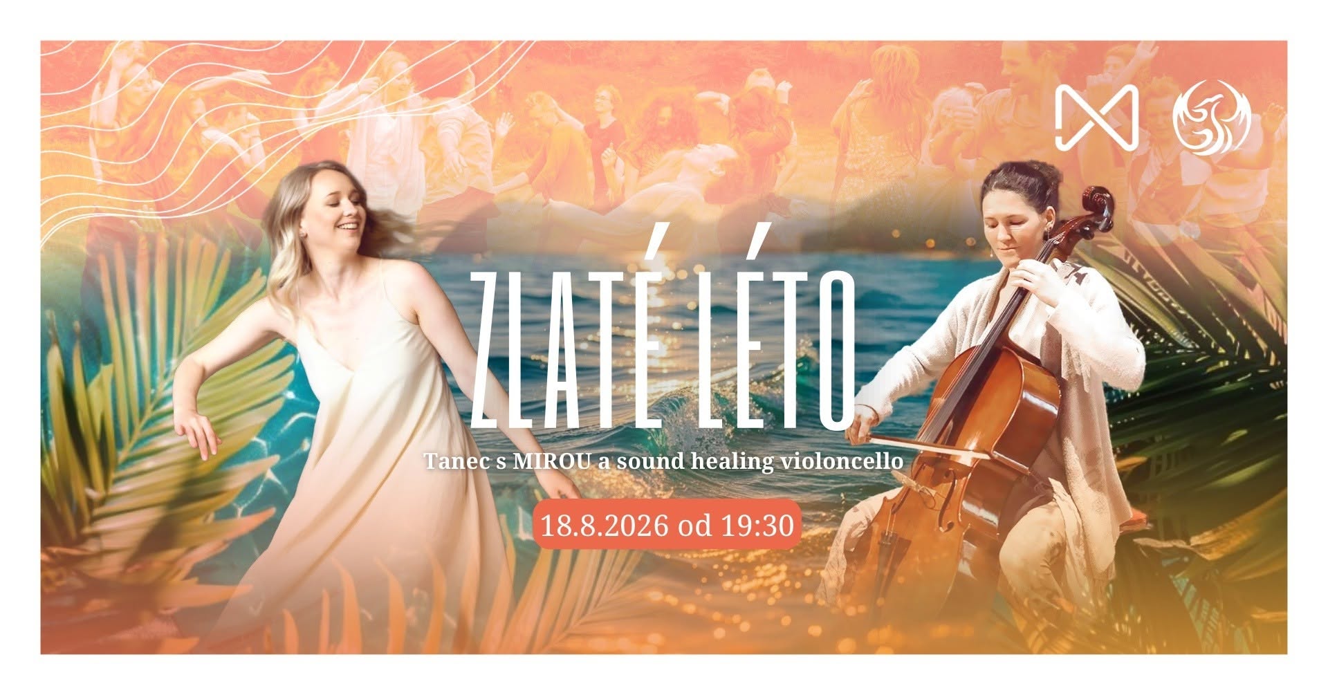 ZLATÉ LÉTO | tanec s MIROU a sound healing VIOLONCELLO